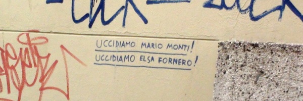 "Uccidiamo Mario Monti" sui muri di Milano